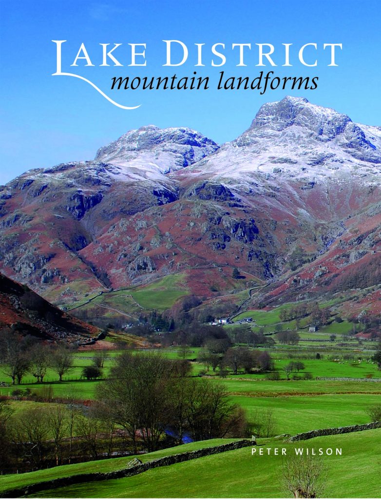 Lake District Mountain Landforms Peter Wilson